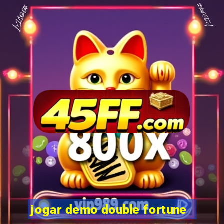 jogar demo double fortune